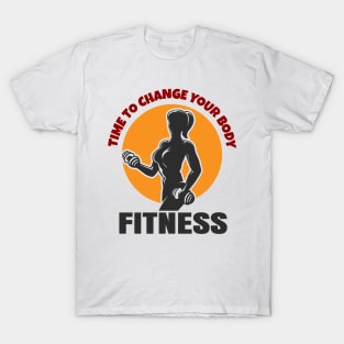 Time to change your body fitness emblem T-Shirt